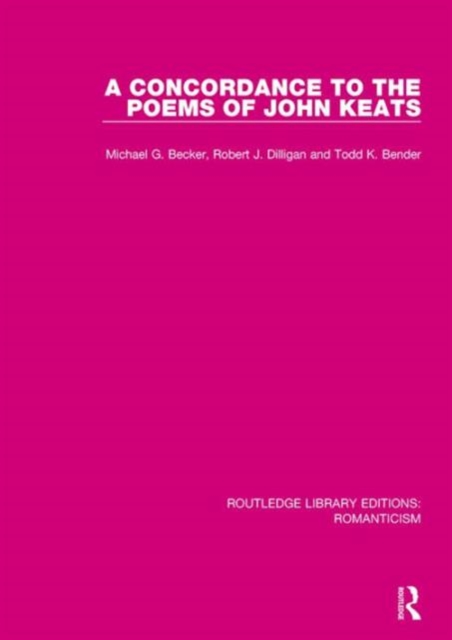 A Concordance to the Poems of John Keats, Hardback Book