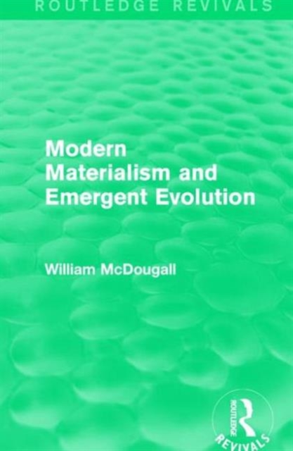 Modern Materialism and Emergent Evolution, Hardback Book