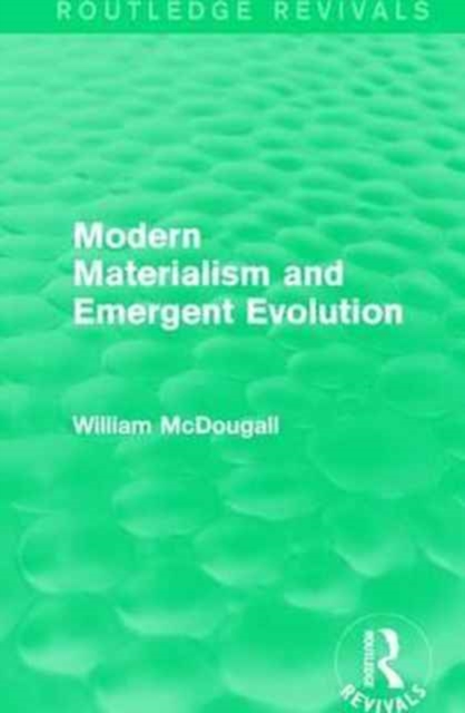 Modern Materialism and Emergent Evolution, Paperback / softback Book