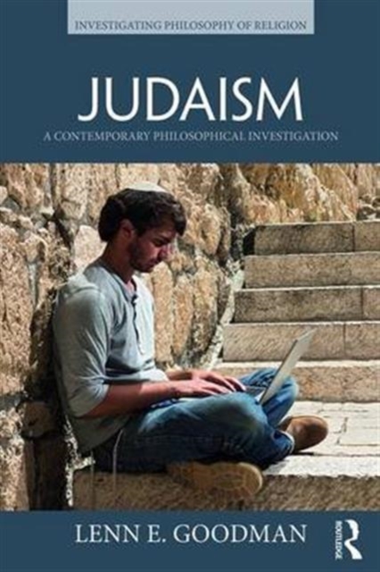 Judaism : A Contemporary Philosophical Investigation, Paperback / softback Book