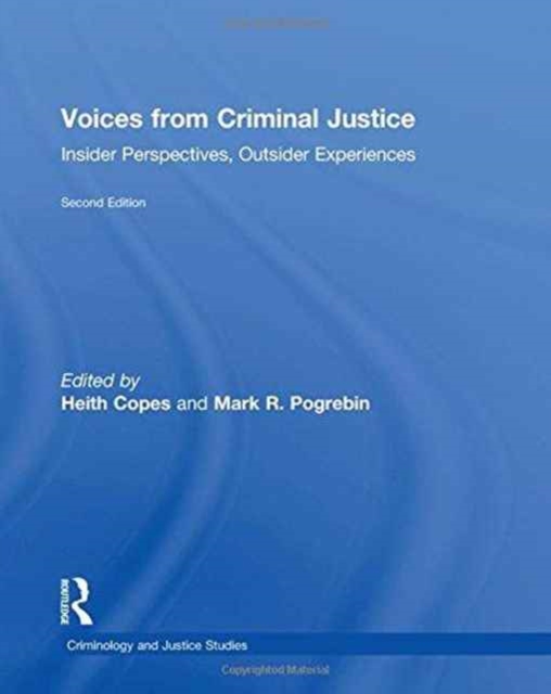 Voices from Criminal Justice : Insider Perspectives, Outsider Experiences, Hardback Book