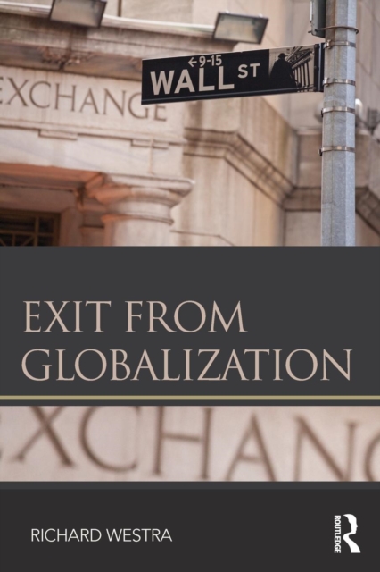 Exit from Globalization, Paperback / softback Book
