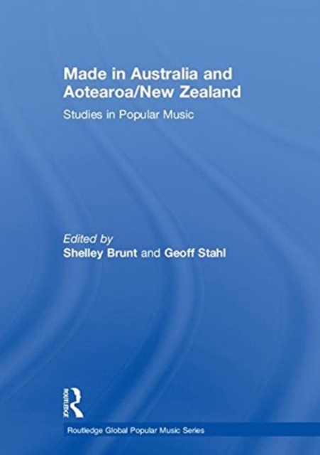 Made in Australia and Aotearoa/New Zealand : Studies in Popular Music, Hardback Book