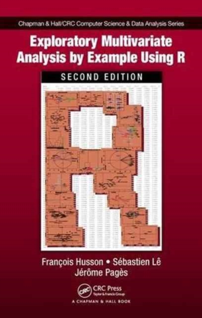 Exploratory Multivariate Analysis by Example Using R, Hardback Book
