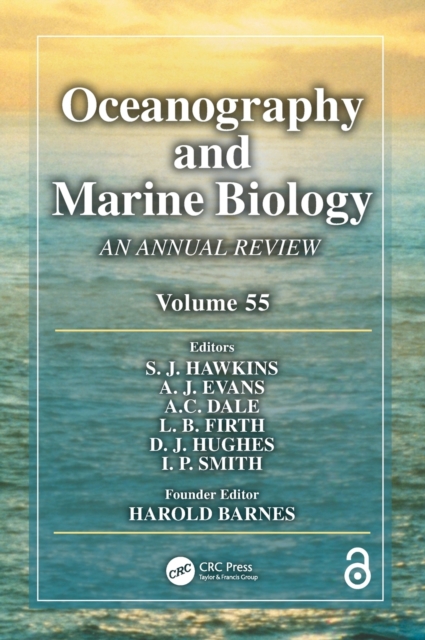 Oceanography and Marine Biology : An annual review. Volume 55, Hardback Book