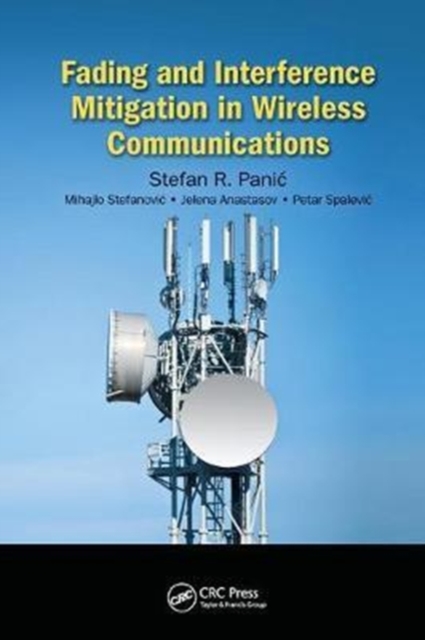 Fading and Interference Mitigation in Wireless Communications, Paperback / softback Book