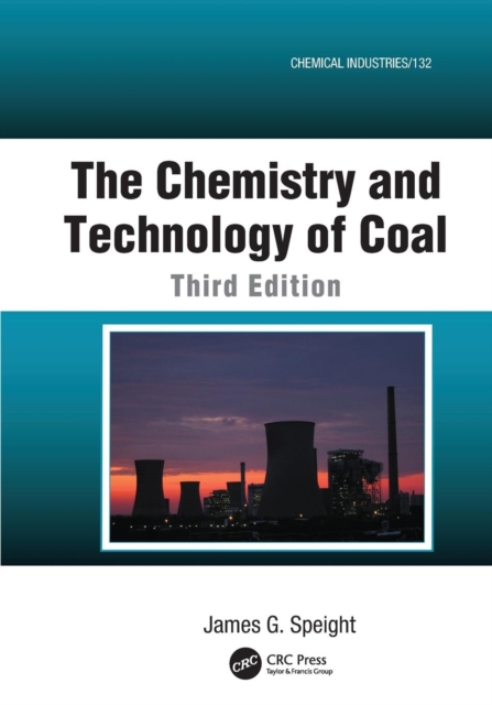 The Chemistry and Technology of Coal, Paperback / softback Book