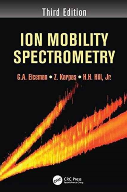 Ion Mobility Spectrometry, Paperback / softback Book