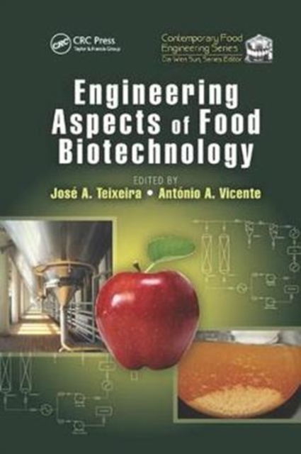 Engineering Aspects of Food Biotechnology, Paperback / softback Book
