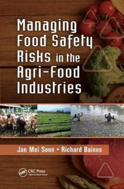 Managing Food Safety Risks in the Agri-Food Industries, Paperback / softback Book