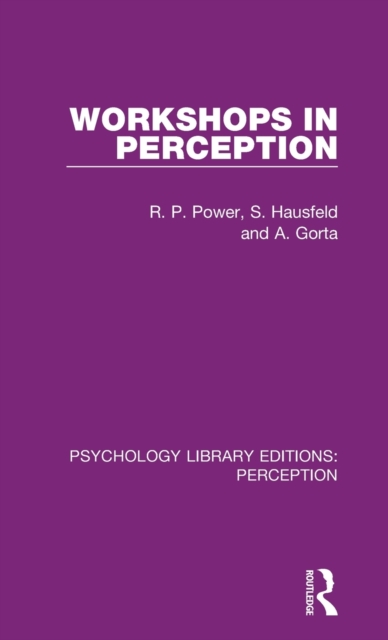 Workshops in Perception, Hardback Book