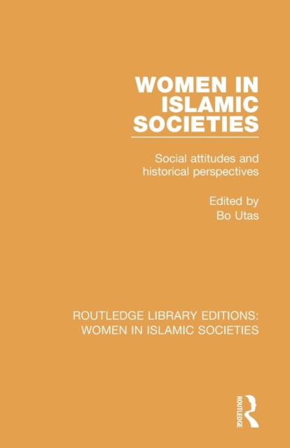 Women in Islamic Societies, Paperback / softback Book
