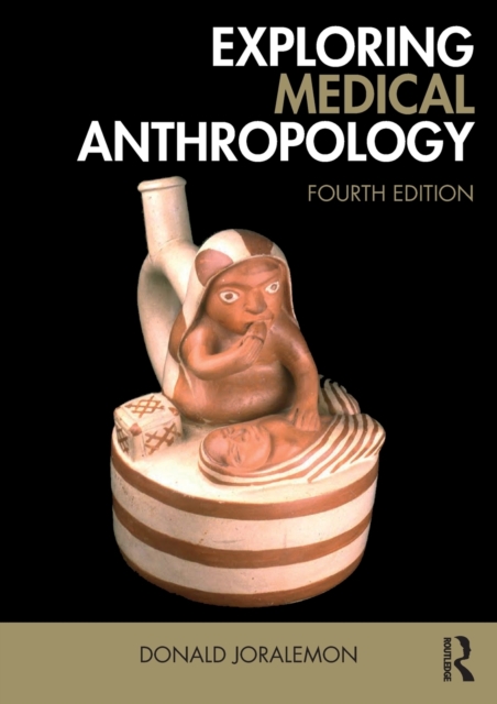 Exploring Medical Anthropology, Paperback / softback Book