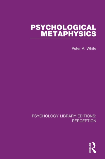 Psychological Metaphysics, Paperback / softback Book