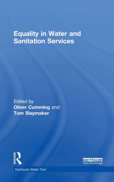 Equality in Water and Sanitation Services, Hardback Book