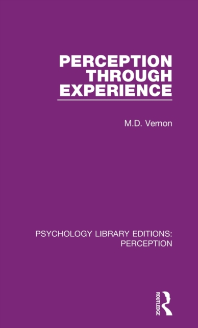 Perception Through Experience, Hardback Book