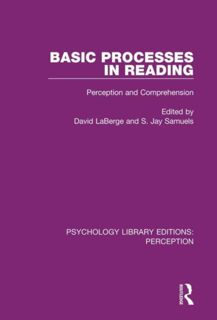 Basic Processes in Reading : Perception and Comprehension, Hardback Book