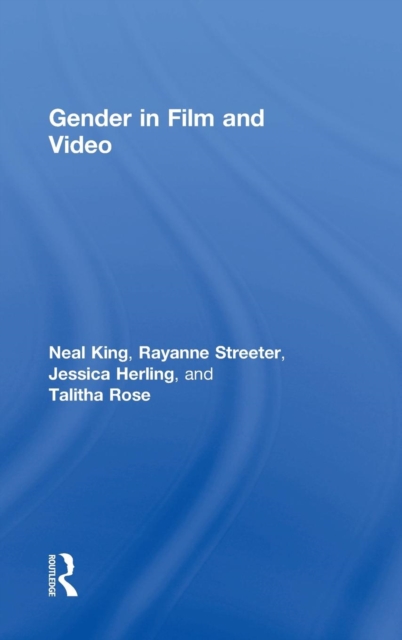 Gender in Film and Video, Hardback Book