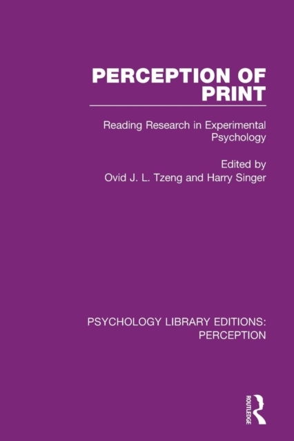 Perception of Print : Reading Research in Experimental Psychology, Paperback / softback Book