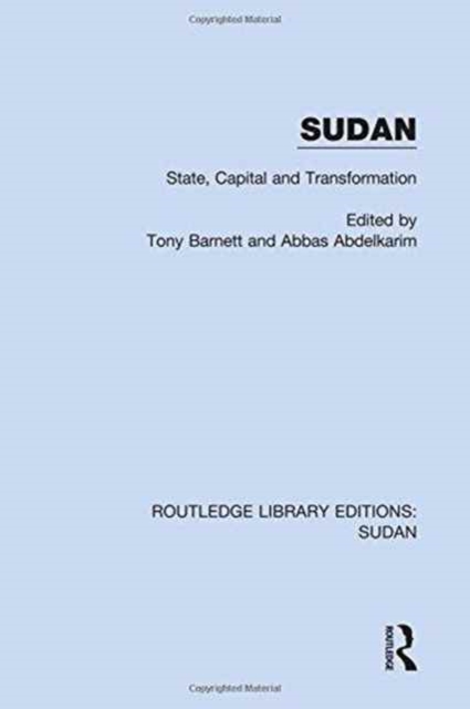 Sudan : State, Capital and Transformation, Hardback Book