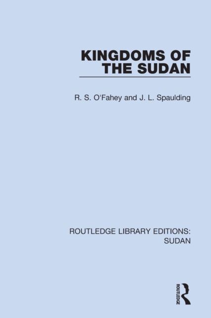 Kingdoms of the Sudan, Paperback / softback Book