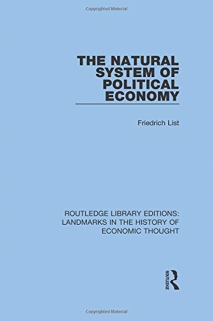 The Natural System of Political Economy, Paperback / softback Book