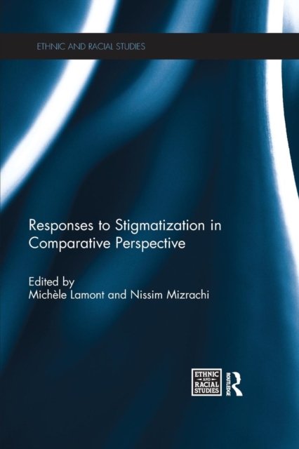 Responses to Stigmatization in Comparative Perspective, Paperback / softback Book