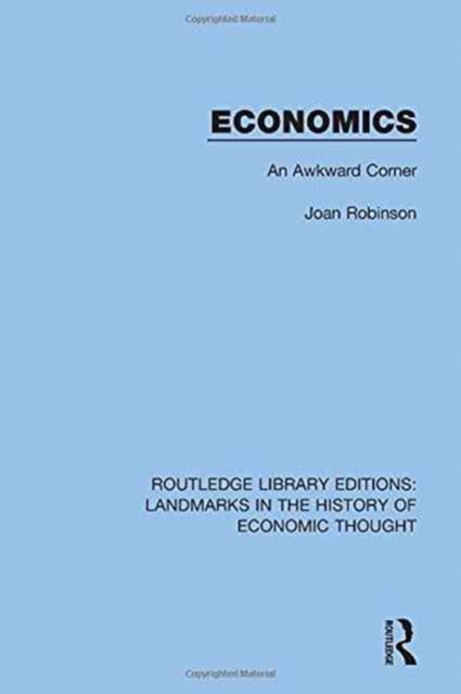 Economics : An Awkward Corner, Hardback Book