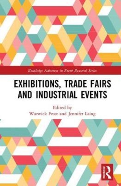 Exhibitions, Trade Fairs and Industrial Events, Hardback Book