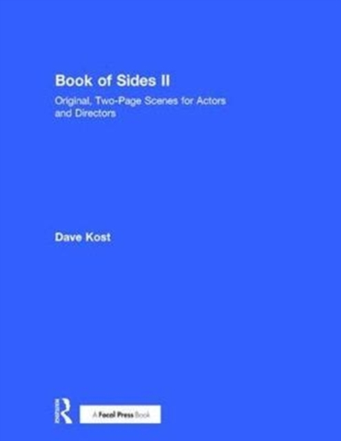 Book of Sides II: Original, Two-Page Scenes for Actors and Directors, Hardback Book