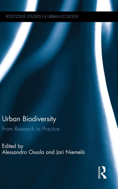 Urban Biodiversity : From Research to Practice, Hardback Book
