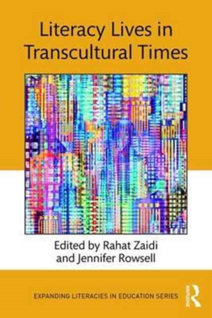 Literacy Lives in Transcultural Times, Paperback / softback Book