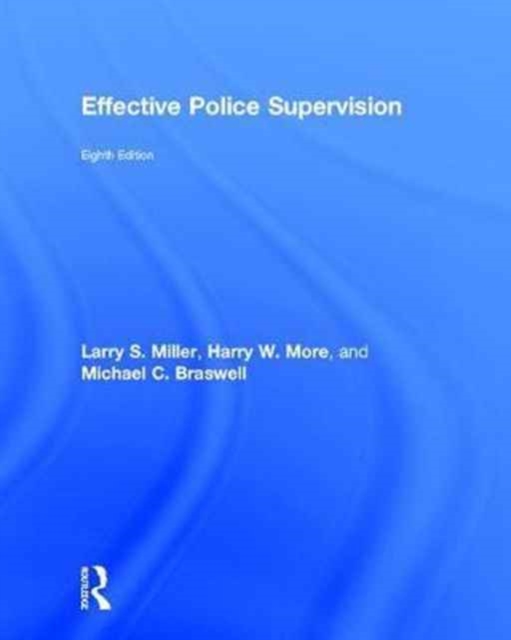 Effective Police Supervision, Hardback Book