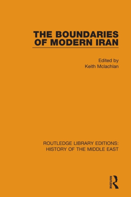The Boundaries of Modern Iran, Paperback / softback Book
