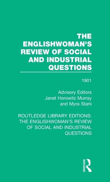 The Englishwoman's Review of Social and Industrial Questions : 1901, Hardback Book
