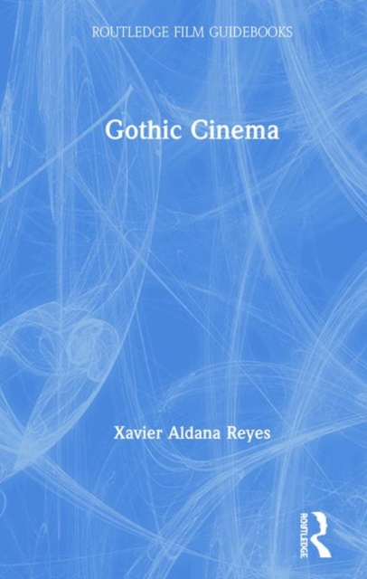 Gothic Cinema, Hardback Book