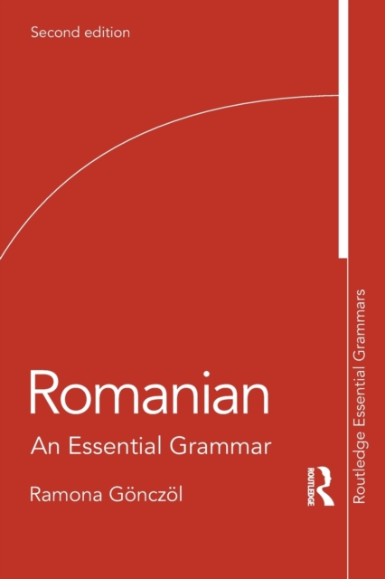 Romanian : An Essential Grammar, Paperback / softback Book