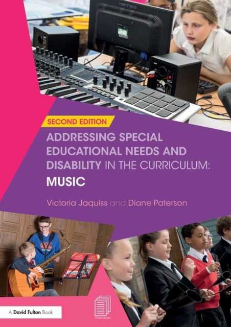Addressing Special Educational Needs and Disability in the Curriculum: Music, Paperback / softback Book