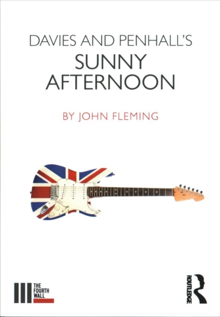 Davies and Penhall's Sunny Afternoon, Paperback / softback Book