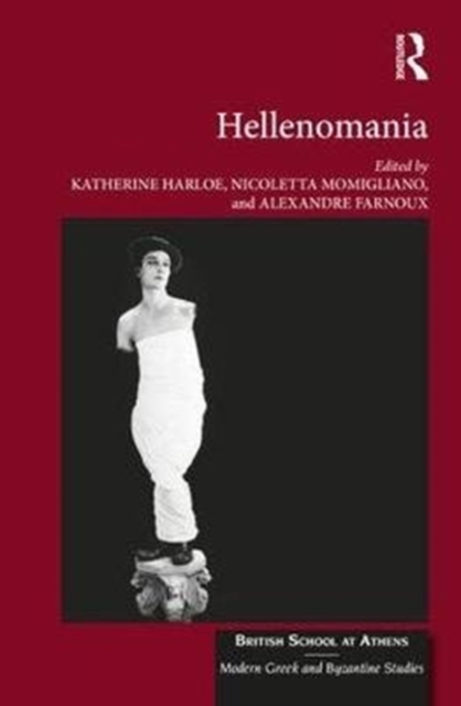 Hellenomania, Hardback Book