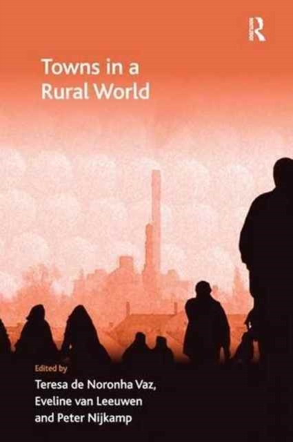 Towns in a Rural World, Paperback / softback Book