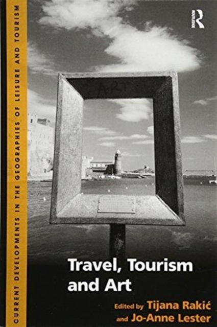 Travel, Tourism and Art, Paperback / softback Book