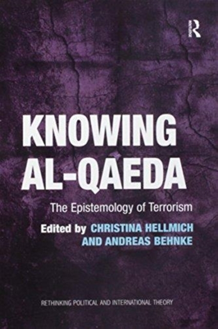 Knowing al-Qaeda : The Epistemology of Terrorism, Paperback / softback Book