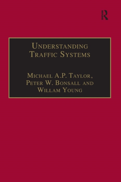 Understanding Traffic Systems : Data Analysis and Presentation, Paperback / softback Book