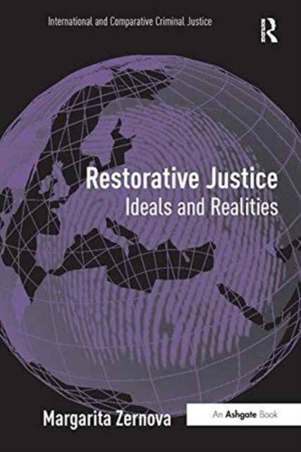 Restorative Justice : Ideals and Realities, Paperback / softback Book
