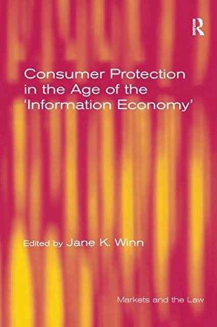 Consumer Protection in the Age of the 'Information Economy', Paperback / softback Book