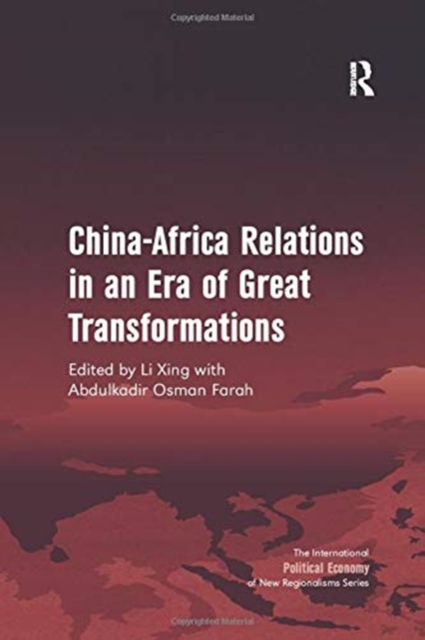 China-Africa Relations in an Era of Great Transformations, Paperback / softback Book