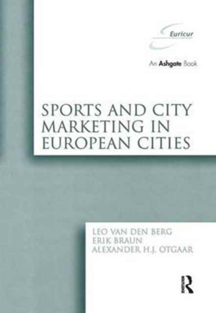 Sports and City Marketing in European Cities, Paperback / softback Book