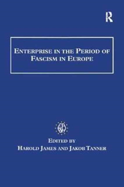 Enterprise in the Period of Fascism in Europe, Paperback / softback Book