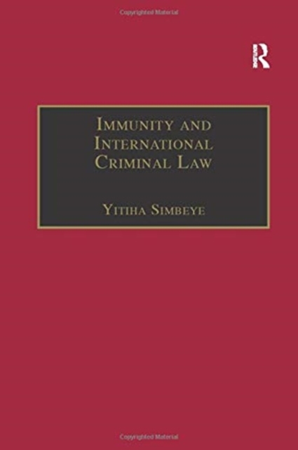 Immunity and International Criminal Law, Paperback / softback Book